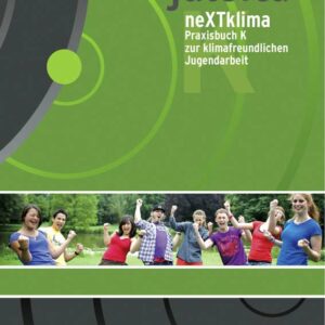 Juleica Praxisbuch K - neXTklima